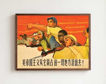 Anti Imperialism Poster: "US Imperialism must get out of all occupied places"