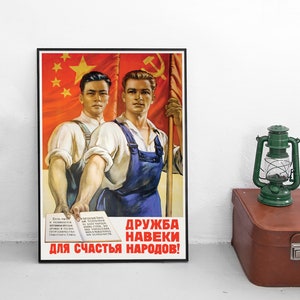 Cartel de propaganda chino-soviética: «Amistad para siempre. ¡Por la felicidad del pueblo!». Arte mural para parejas. Idea de regalo de cumpleaños. Impresión rusa.