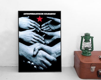GDR Propaganda Poster -Anti-Imperialist solidarity- Eastern Germany DDR Print Wall Art vintage Wall Print