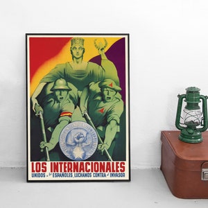 Spanish Civil War Propaganda Poster "International Brigades" Spanish Republic Antifascism foreign volunteers War Art Wall Print
