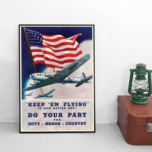 Propaganda Poster USA &quot;Keep them flying&quot; air force war effort motivation Second World War Patriotism WWII WW2 Art Wall Print Home Decor