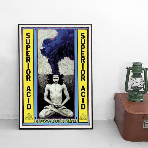 1970s poster "Superior Acid Blows your mind"