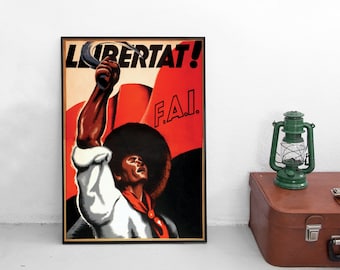 Cartel de propaganda de la Guerra Civil Española FAI Federación Anarquista Ibérica -¡Libertad!- Impresión de pared de arte de guerra Libertad / Libertat