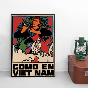 Cartel propagandístico de la guerra de Vietnam "Como en Vietnam" Impresión de Vietnam del Norte Ho Chi Minh Viet Cong