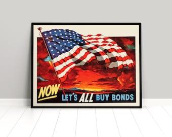 WWII War Bonds Poster: USA Patriotism Art Print