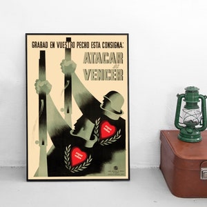 Spanish Civil War Propaganda Poster &quot;Engrave this slogan on your chest: to attack is to win&quot; War Art Wall Print Spanish Republic Antifascism
