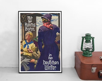 1936 Poster -With the Reichsbahn into the German winter- Imperial German Railways Steam train Deutsche Bahn DB Print home decor Wall Print