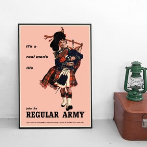 Recruitment Poster Great Britain &quot;It is a real man&#39;s job: Join the regular army&quot; / Wall Print propaganda British uk gb Scotland