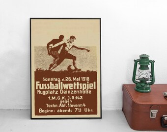 Reklamaffisch för lokal tysk fotbollsmatch 1918 / Första världskriget