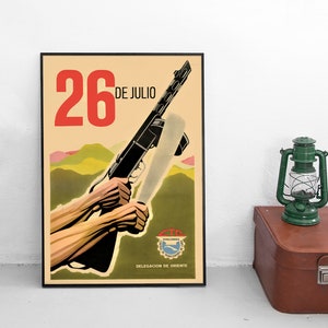 Propaganda Poster Cuba &quot;26th of July&quot; [Attack on barracks] Revolution Print Vintage Print Home Decor