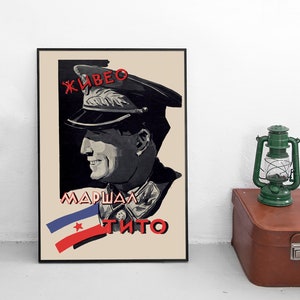 Propaganda Poster Yugoslavia "Long live Tito" Patriotism Art Wall Print Home Decor Josip Broz Tito