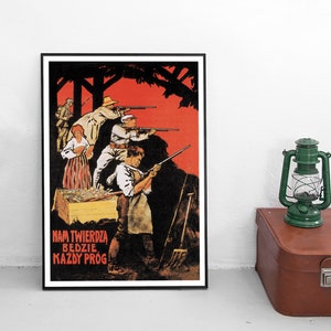 Poland: Propaganda Polish-Soviet war 1920s &quot;Every threshold will be our stronghold&quot;