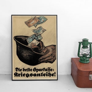 Imperial German WWI Propaganda Poster War bonds: &quot;The best savings account are war bonds&quot; First World War Propaganda War Art Wall Print