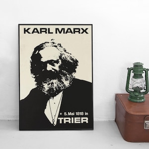 Portrait Poster &quot;Karl Marx, born May 5th 1818 in Trier, Germany&quot;