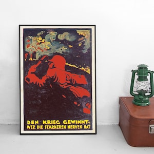Imperial German WWI Propaganda Poster &quot;The one with the stronger nerves wins the war&quot; First World War Germany Art Wall Print Home Decor