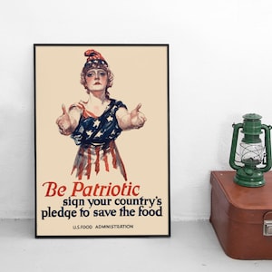 Propaganda Poster USA -Be patriotic. Save food!- war effort motivation Second World War Patriotism WWII Art Wall Print Home Decor