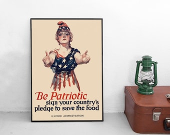 WWII Propaganda Poster USA: "Be Patriotic. Save Food!" Vintage Art Print