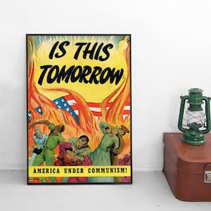 US Anti-Communist Propaganda Poster: "This is Tomorrow!"
