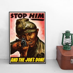 WWII Propaganda Poster USA: &quot;Stop Him&quot; Anti-Japanese Art Print
