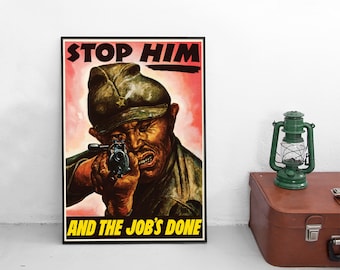 Propagandaplakat aus den USA aus dem Zweiten Weltkrieg: „Stoppt ihn!“ – Antijapanischer Wanddruck