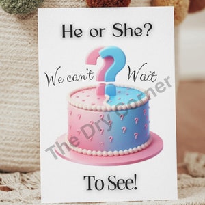He or She We Can't Wait to See Gender Reveal Card