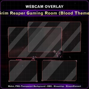 May include: A digital webcam overlay set featuring a dark theme with red accents and a grid background. The text reads WEBCAM OVERLAY and Grim Reaper Gaming Room (Blood Theme). It includes four rectangular frames with transparent centers and small ghost icons.