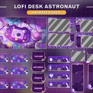 Animated Lofi Desk Full Package/ Astronaut Theme Twitch Overlay/ Starting Soon/ Stream Ending/ Stream Screens / Graphics For Streamer