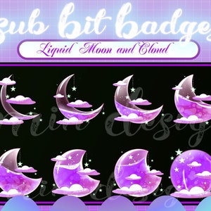 Liquid Moon And Cloudy Sub Badges / Twitch sub / Bit Badges / Kawaii / Cute sub badges / Badges For Streamers / Streamer / Magic Moon Star
