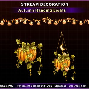 May include: Digital stream decoration titled STREAM DECORATION Autumn Hanging Lights. Features a string of glowing ghost and mushroom lights, a pumpkin with green leaves, and a hanging pumpkin planter with a crescent moon and small ghosts.