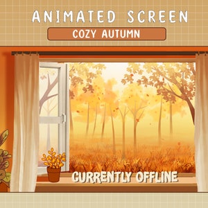 Puede incluir: Una pantalla animada con una vista de ventana a una escena de bosque de otoño. El texto "Cozy Autumn" se muestra arriba de la ventana y el texto "Currently Offline" se muestra debajo de la ventana.
