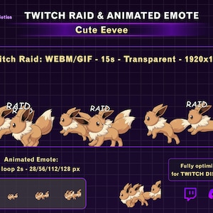 Peut inclure: Animation Twitch raid et emote avec un personnage Eevee mignon. L'image montre plusieurs Eevees en mouvement, avec le mot "RAID" superposé. Le texte indique que l'animation est optimisée pour Twitch et Discord.
