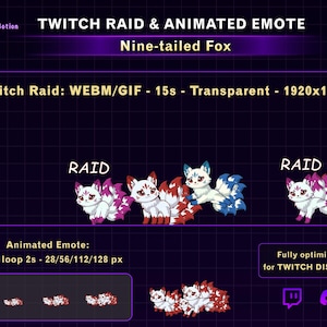 May include: Digital art featuring animated emotes of nine-tailed foxes for Twitch and Discord. The image includes the text "TWITCH RAID & ANIMATED EMOTE" and "Nine-tailed Fox". The emotes are in various colors, including white, red, blue, and purple.
