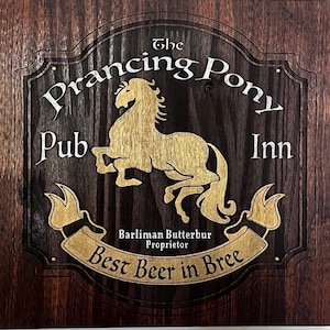 Prancing Pony Inn Sign