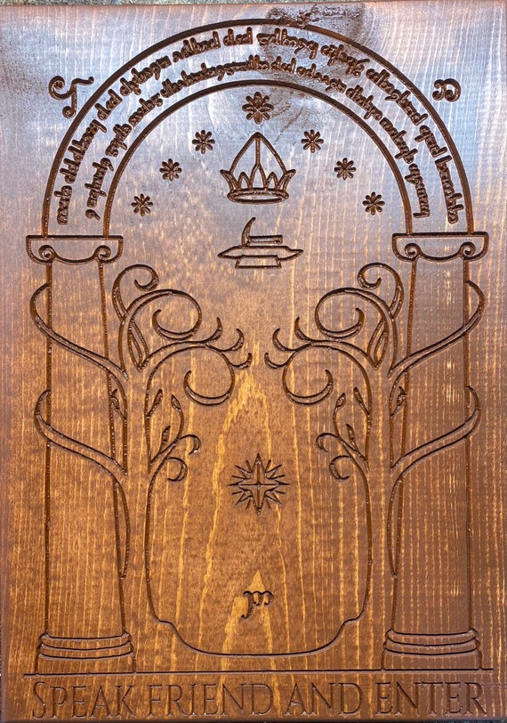Speak Friend and Enter Elvish Wood Engraved Sign. LOTR decor – Okie Original