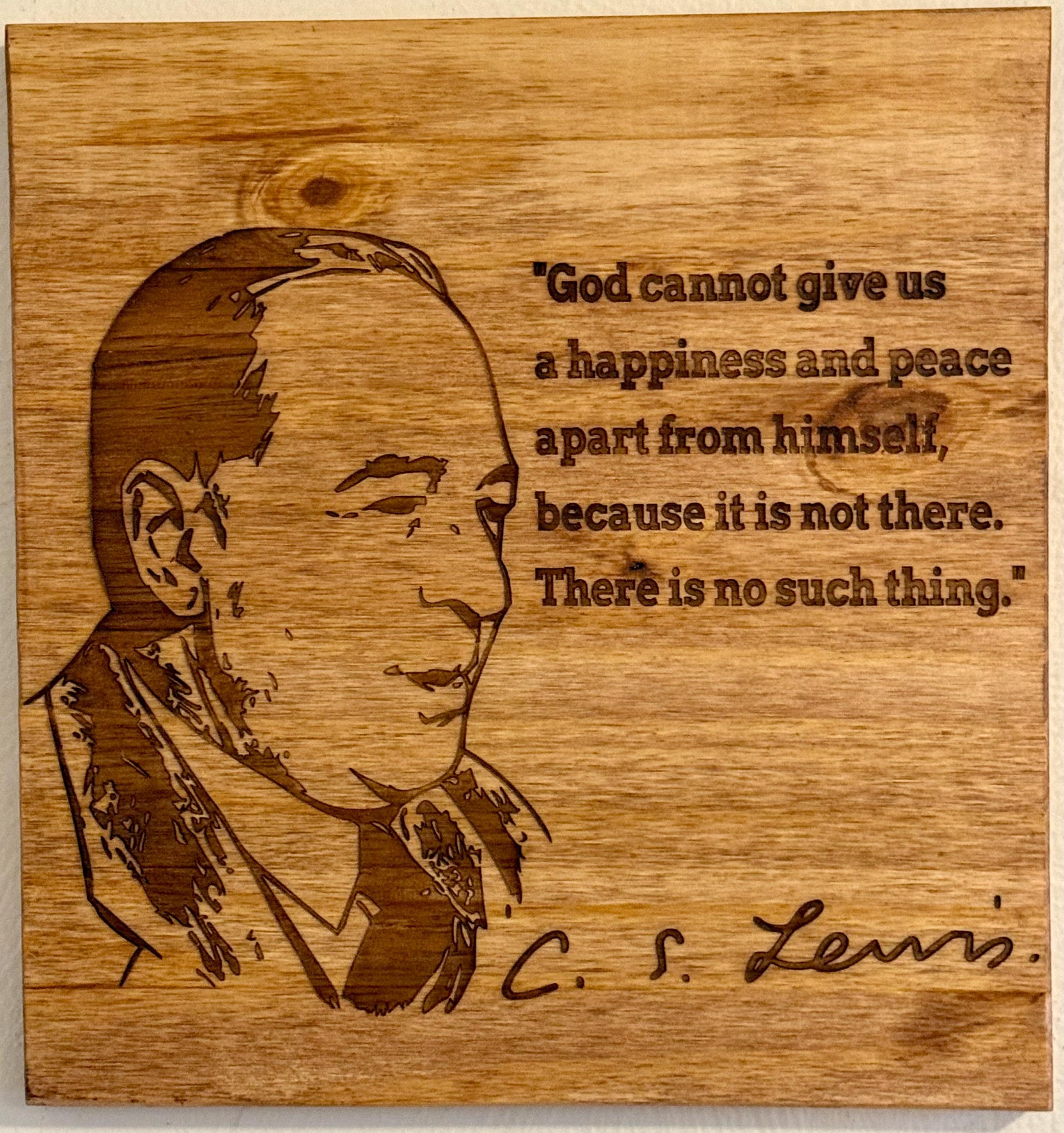 C.S. Lewis Quote Sign