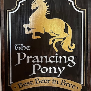 Prancing Pony Inn Sign