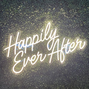 Happily Ever After Neon Sign