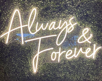 Always & Forever Neon Sign