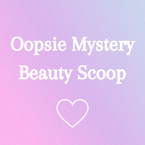 Oopsie Mystery Beauty Scoop, Mystery Glam, Beauty Scoop ,Make up, Mystery Scoop, Gift for women, Women gifts for women, Full Sized
