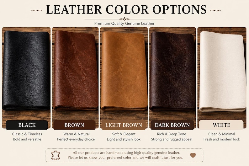 Leather color options chart featuring black, brown, light brown, dark brown, and white genuine leather swatches for custom leather product selection.