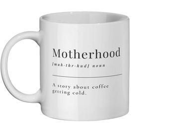 Motherhood mug