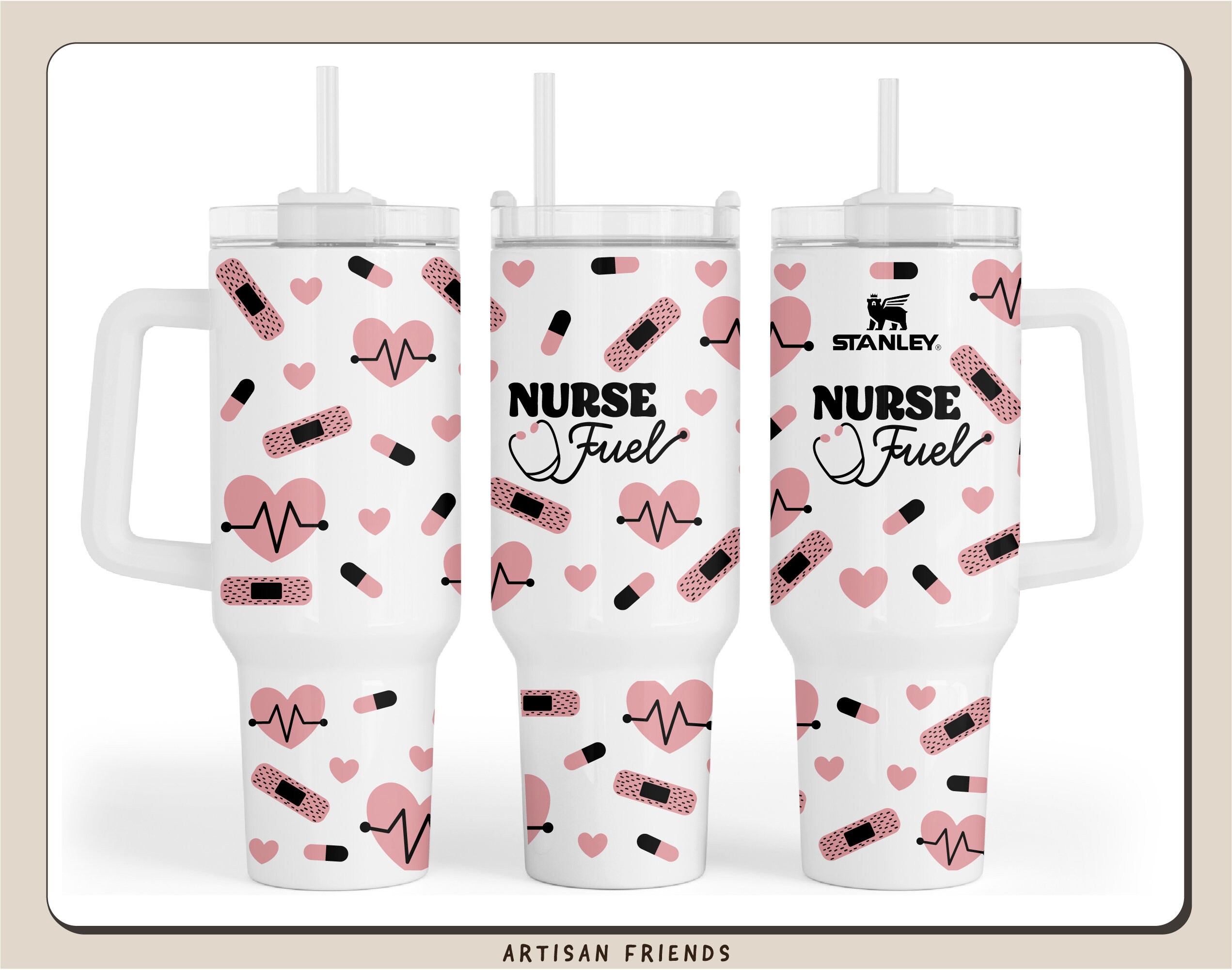 Nurse Fuel 40oz Stanley Tumbler Wrap in SVG and PNG, Medical Svg