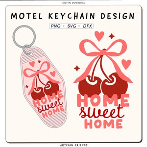 May include: A pink motel key chain design with a red cherry and bow, and the text "HOME sweet HOME".