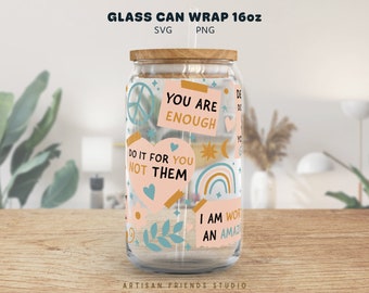 Affirmations Self love Beer Can Wrap 16oz svg, libbey glass svg, wrap design svg, daily affirmations , boho mug