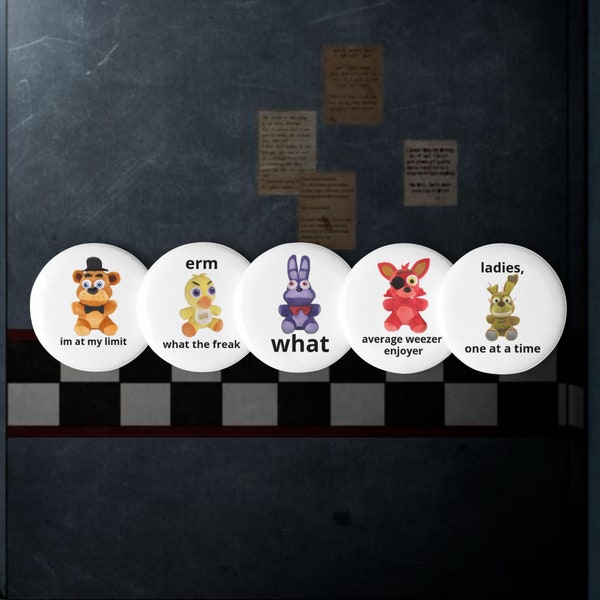 Five Nights At Freddy's FNAF Meme Pins Plushie Meme Pins