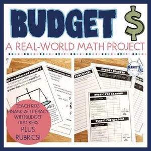 May include: A square image featuring the word "BUDGET" in large blue letters, a dollar sign, and the text "A REAL-WORLD MATH PROJECT." Several pages with budget trackers and rubrics are visible. The image includes the text "TEACH KIDS FINANCIAL LITERACY WITH BUDGET TRACKERS PLUS RUBRICS!"