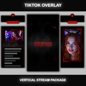 Könnte beinhalten: Ein vertikales Stream-Paket in Schwarz und Rot. Das Design umfasst einen "Starting Soon" Bildschirm, Follower- und Geschenk-Benachrichtigungen sowie Profilbildrahmen. Die Texte "TIKTOK OVERLAY" und "VERTICAL STREAM PACKAGE" sind zu sehen.