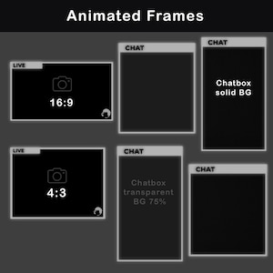 Animated frames for live video and chat, available in different aspect ratios and background options, including solid and transparent styles.