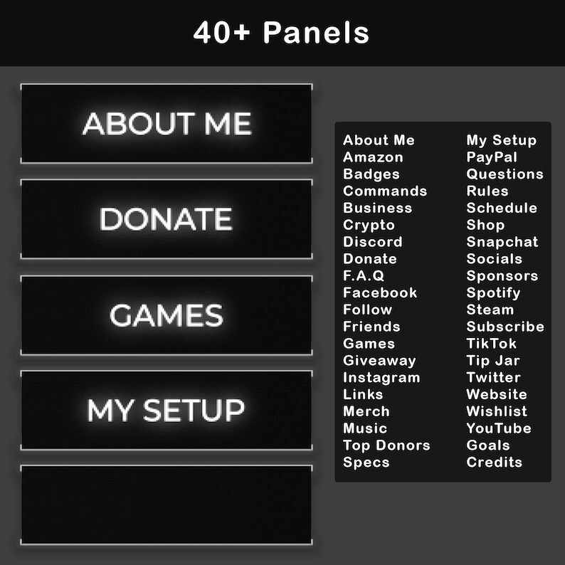 A collection of over 40 animated panels, labeled for various stream elements like "About Me," "Donate," "Games," and "My Setup" in a retro black and white theme.