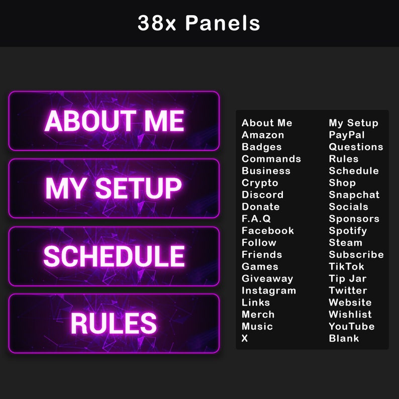 Pink and purple neon Twitch panel design with glowing magenta borders, geometric digital background and large readable panel labels such as About Me, My Setup, Schedule and Rules, plus a full list of matching panel names.